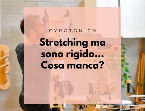 Faccio stretching tutti i giorni ma continuo a sentirmi rigido: che cosa manca?